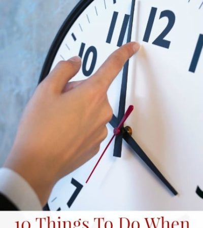 10 Things To Do When You Set Your Clocks Back