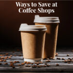 frugal tips for saving money at coffee shops