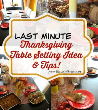 easy thanksgiving table decor, thanksgiving table setting, thanksgiving table decor, thanksgiving tips