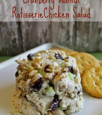 Cranberry Walnut Rotisserie Chicken Salad Recipe