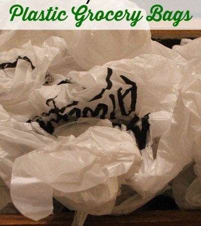 15 Ways to Reuse Plastic Grocery Bags