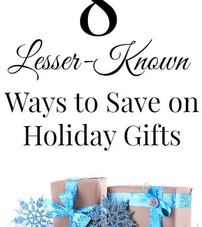 8 Lesser Known Ways to Save on Holiday Gifts