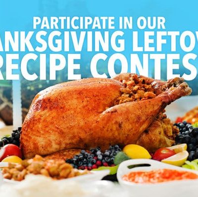 Thanksgiving Leftover Recipe Contest - Enter by sharing your Thanksgiving Leftovers Recipe for a chance to win one of two $ 500 VISA gift cards