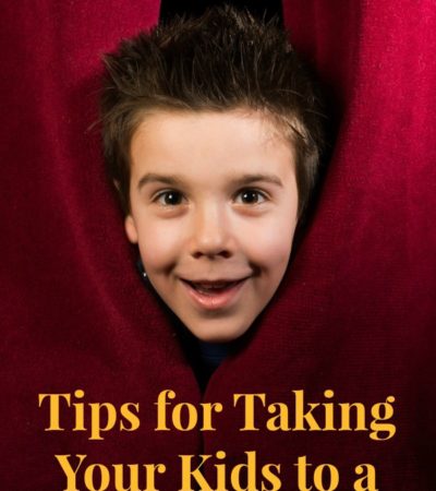 Tips for Taking Your Kids to a Play