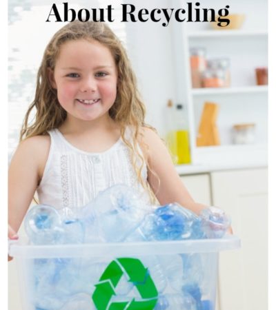 Ways To Teach Kids About Recycling