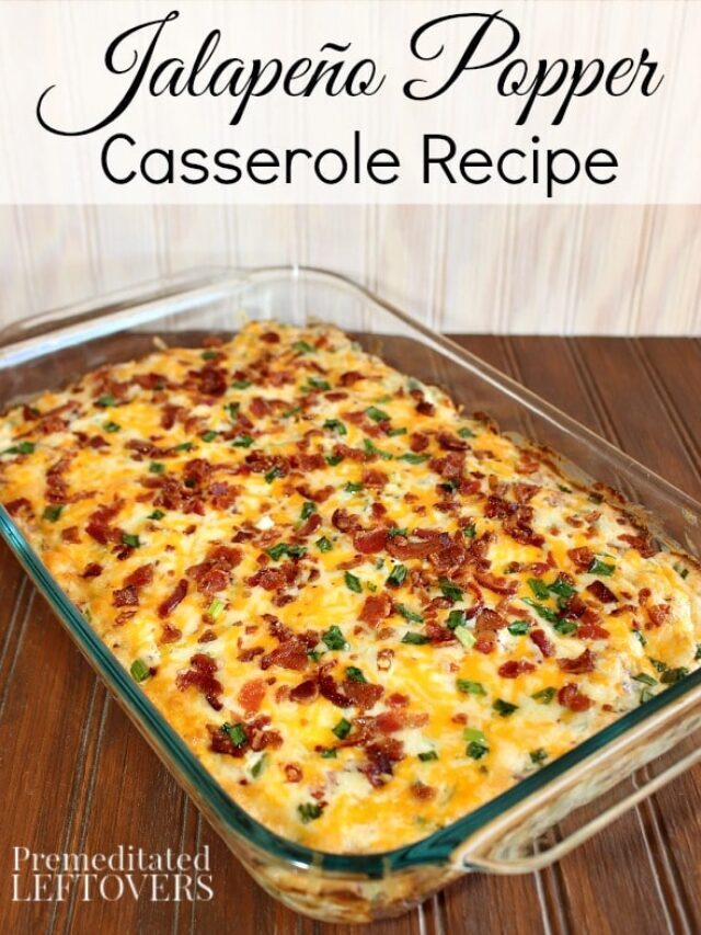 Addictive Jalapeno Popper Casserole Story