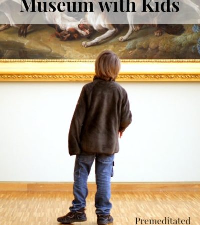 Tips for Visiting an Art Museum with Kids - Here are some tips for visiting an art museum with your kids to help you make the experience fun for everyone.