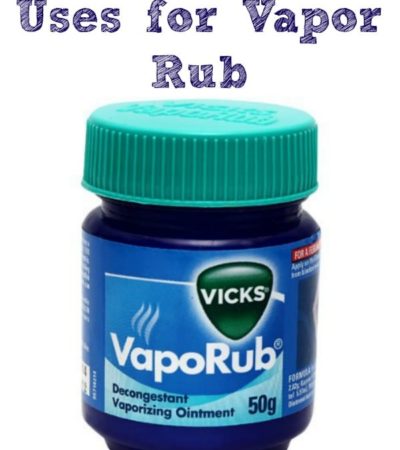 10 Unexpected Uses for Vapor Rub