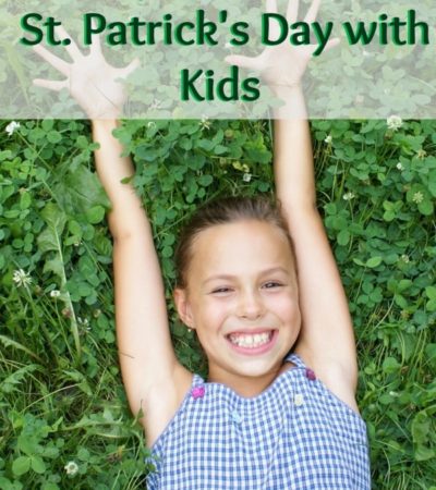 10 Ways to Celebrate St. Patrick's Day with Kids