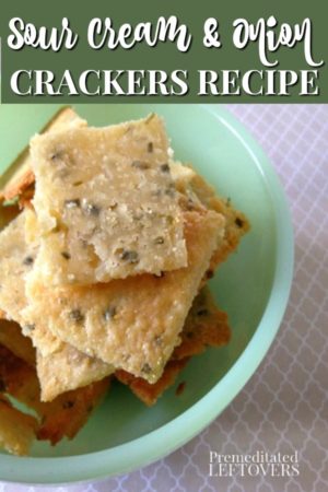 Homemade Sour Cream and Onion Crackers Recipe