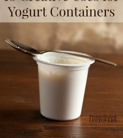 10 Creative Uses for Yogurt Containers