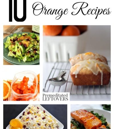 10 Delicious Orange Recipes featuring candied orange peels, orange cranberry rice, orange drinks, orange desserts and orange glazes.