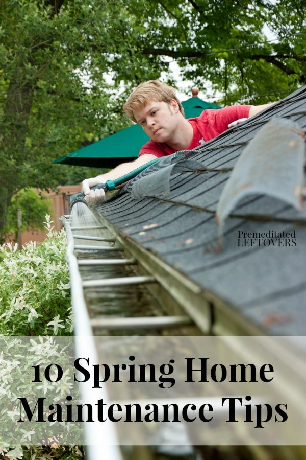 Maintaining your home in between each season is a sure way to keep it running smoothly and efficiently. Here are 10 Spring Home Maintenance Tips.
