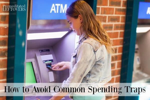 How to save money by avoiding spending traps like ATM fees