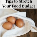 Depression Era Tips to Stretch your Food Budget including tips on making food last long, old fashioned money saving tips and cooking tips.