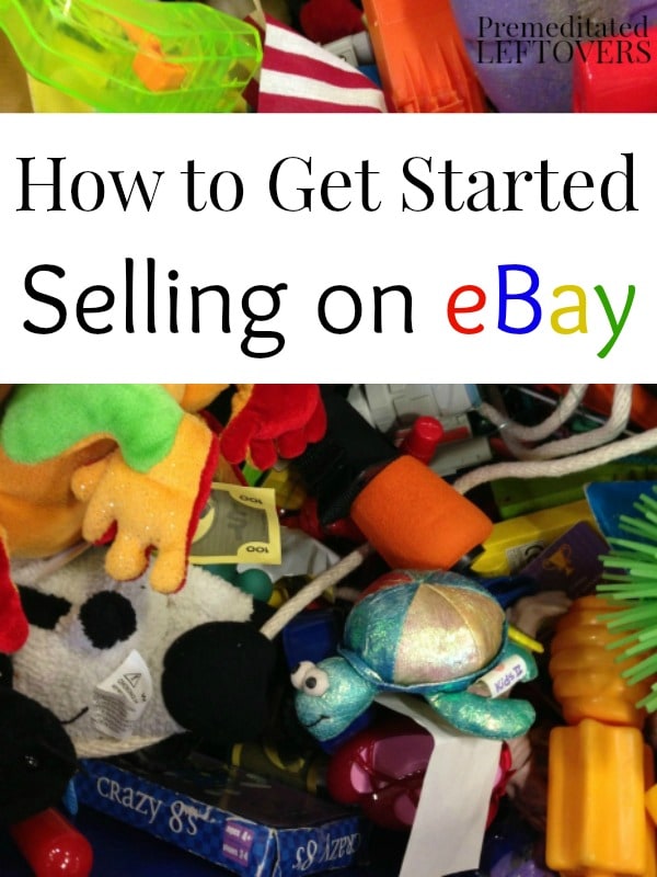 How to Start Selling on eBay, including tips on starting your eBay account, deciding what to sell on eBay, and how to start your listing on eBay.