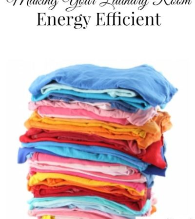 How to Make Your Laundry Room Energy Efficient