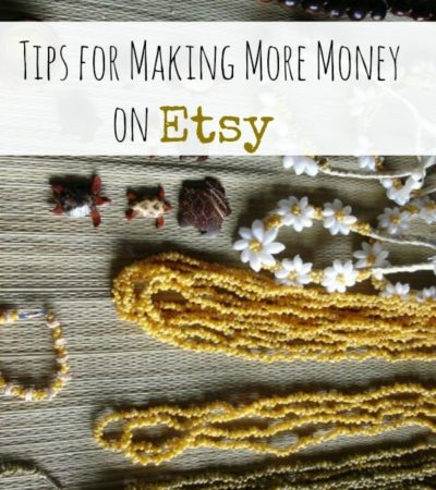 7 Ways to Make More Money on Etsy including tips for listing on Etsy, how to make money on Etsy, and how to make money on Etsy easily.