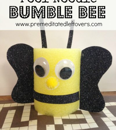 Pool Noodle Bumble Bee Craft