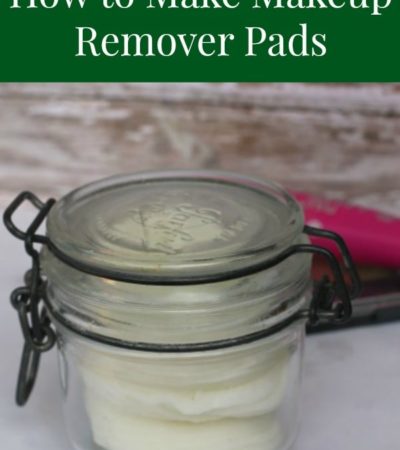 How to Make Makeup Remover Pads