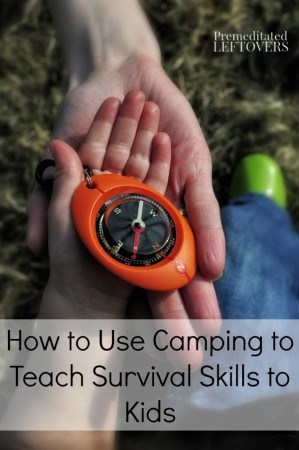 How to Use Camping to Teach Survival Skills to Kids