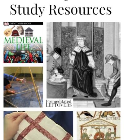 Middle Ages Unit Study Resources including books about the Middle Ages for kids, Middle Ages lesson plan ideas, educational videos and printables.