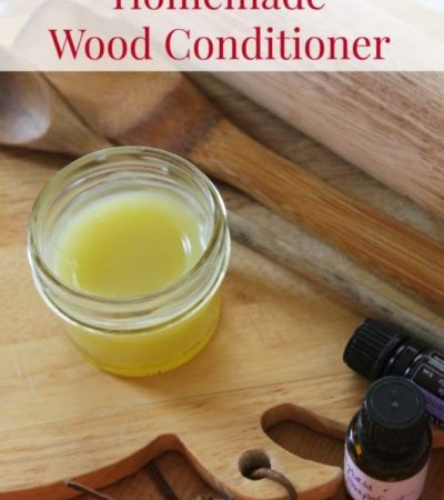 Homemade Wood Conditioner- Prevent split and cracked utensils with this homemade conditioner. It will keep your wood in excellent shape and smells great.