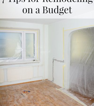 7 Tips for Remodeling on a Budget