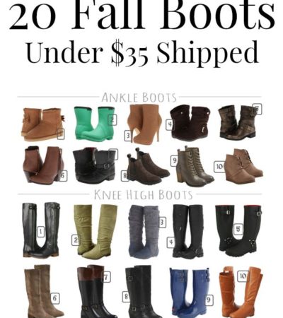 Round Up Fall Boots Under 35 dollars