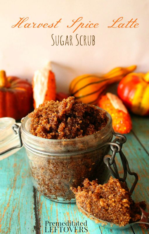 arvest Spice Latte Sugar Scrub- Try this DIY sugar scrub to soften and exfoliate dry skin this fall. Treat yourself or mix a batch for friends and family.