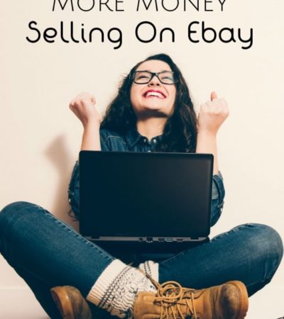 7 Ways to Make More Money Selling on Ebay- Learn the best ways to market your items and maximize your income with these helpful tips for selling on Ebay.