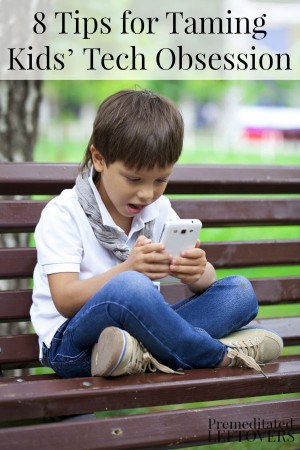 8 Tips for Taming Kids’ Tech Obsession