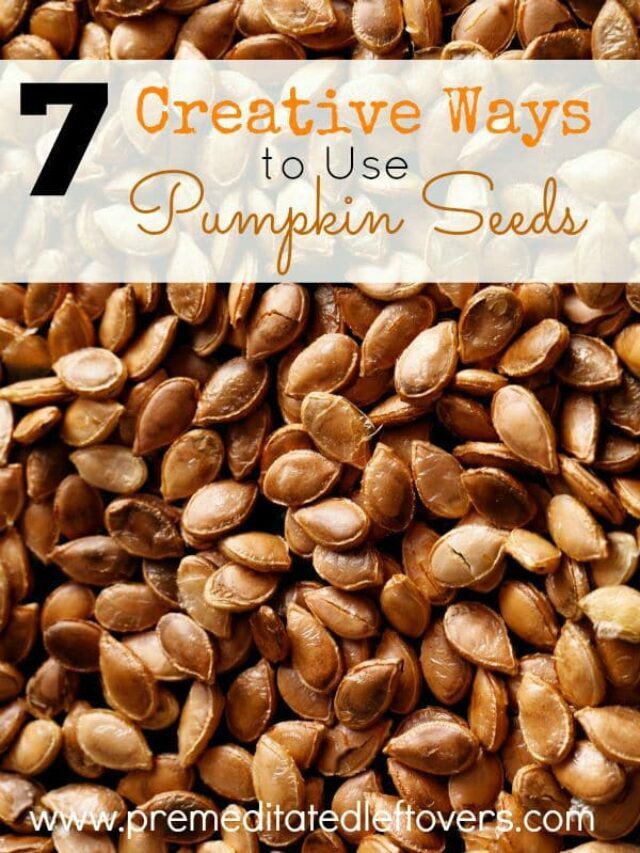 7 Unique Ways to Use Pumpkin Seeds