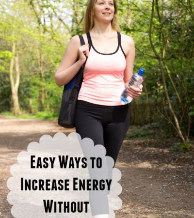 Easy Ways to Increase Energy Without Caffeine- Get more energy with these caffeine alernatives. They are healthier and easily fit into your daily routine.