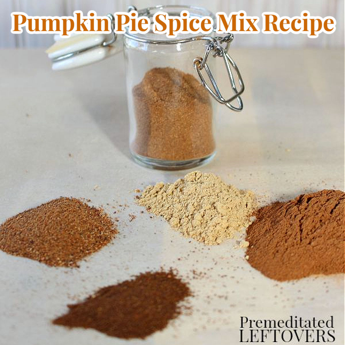 Homemade pumpkin pie spice recipe in a spice bottle