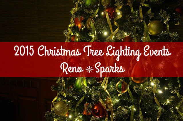 2015 Reno/Sparks Christmas Tree Lighting Events- Start the Christmas season off with tree lighting events and holiday festivities in the Reno Sparks area.