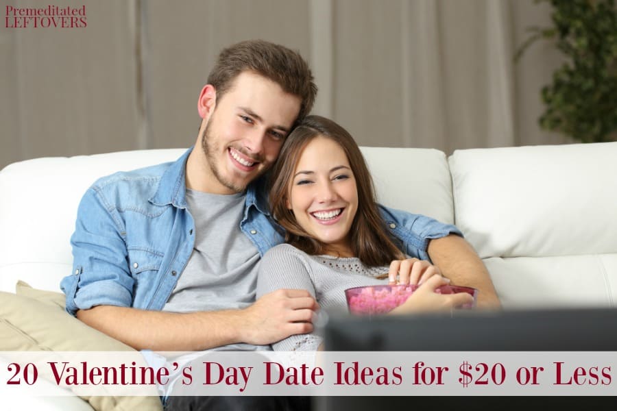 20 Valentines Day Date Ideas For 20 Or Less 