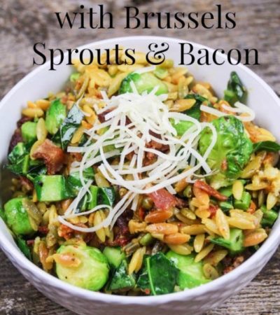 Parmesan Orzo with Brussels Sprouts and Bacon- Looking for a quick and easy dinner idea? This parmesan orzo is full of flavor and delicious ingredients.