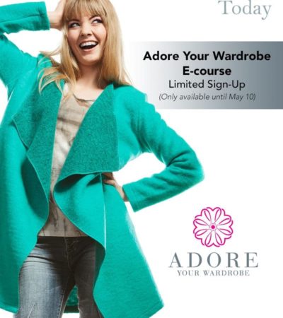 Adore your wardrobe