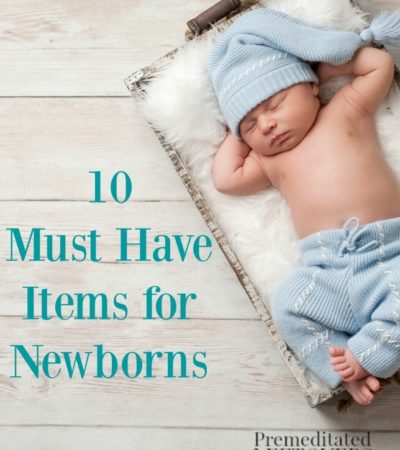 10 Must-Have Items for Newborns- Whether you are a mom-to-be or wanting to buy gifts for one, here are 10 essential items for newborns and new moms.