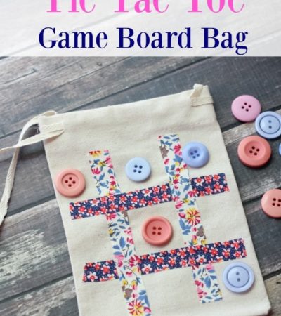 Tic-Tac-Toe Travel Game Bag- Kids will have fun passing time with this homemade travel game bag. It is a cute and simple way to take tic-tac-toe on the go!