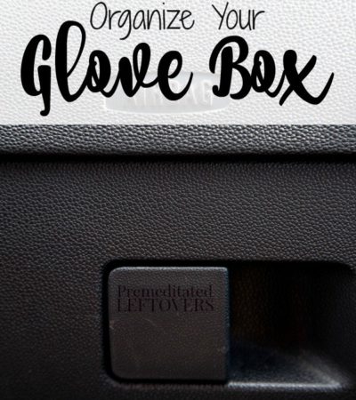 How to Clean and Organize Your Glove Box- Learn how to keep your glove box neat and tidy so you can easily find all of your important documents.