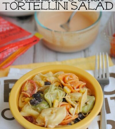 Southwest Ranch Tortellini Salad Recipe