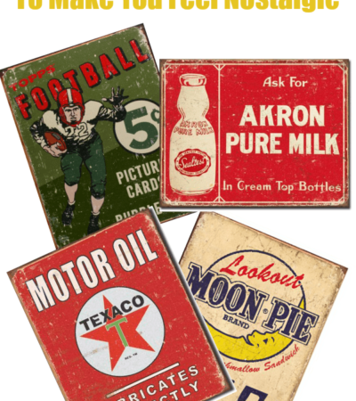 10 Vintage Metal Signs to Make You Feel Nostalgic- These vintage signs are sure to take you back in time. They are great choices for your home decor!