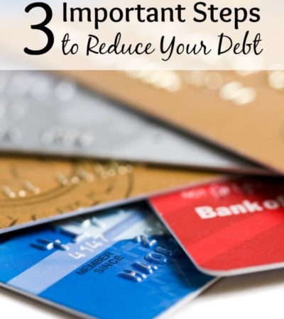 3 Important Steps to Reduce Your Debt- Here are 3 actions you should take to alleviate your debt. It may take time, but you can get that debt paid off!