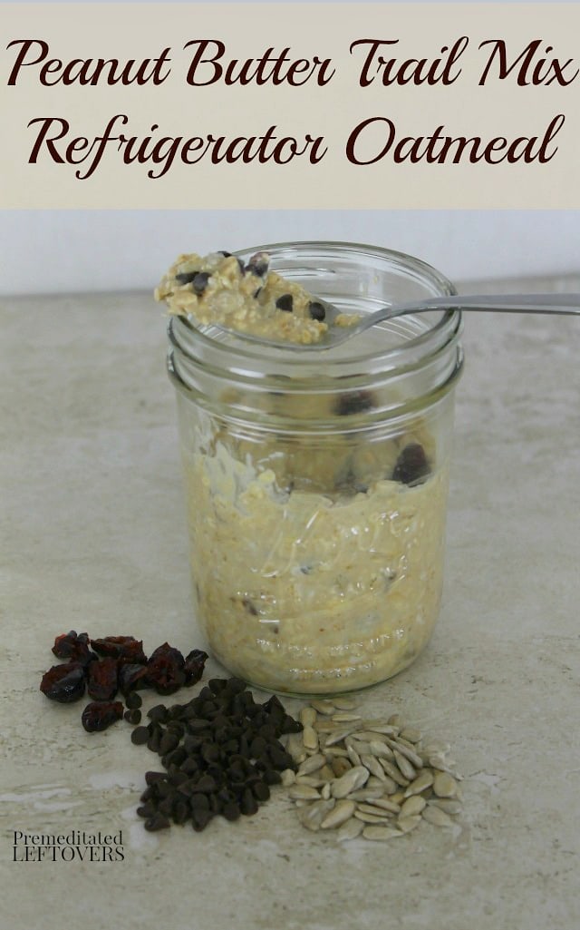 Peanut Butter Trail Mix Refrigerator Oatmeal Recipe- This overnight oatmeal is an easy and dairy-free prep-ahead breakfast. It's so good it tastes like a dessert!