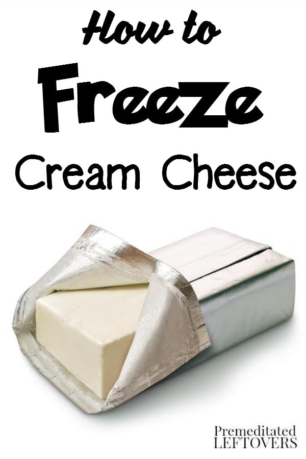 How To Freeze Cream Cheese And Ways To Thaw Frozen Cream Cheese