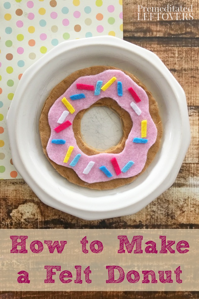 How to Make a Felt Donut Play Food for Kids- Here's an easy tutorial for making felt donut play food. It requires a few frugal materials and minimal sewing.