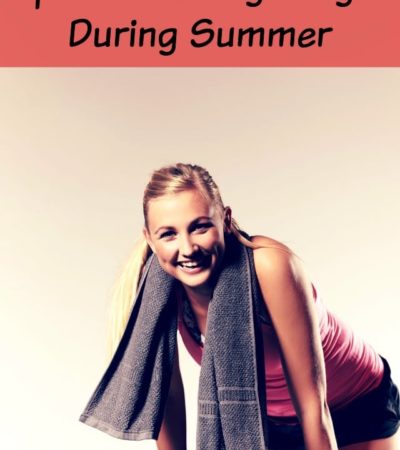 Tips for Losing Weight During the Summer