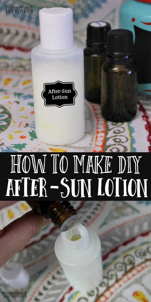 Diy After Sun Lotion With Essential Oils